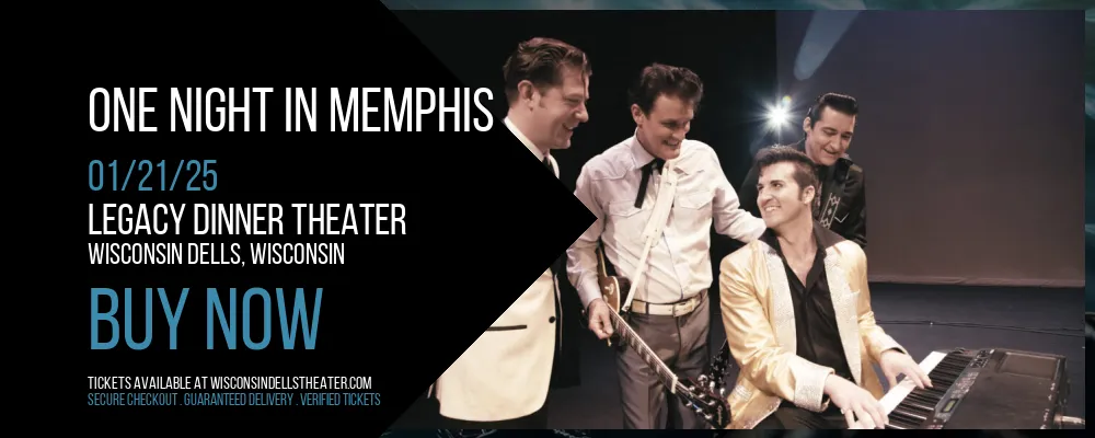 One Night In Memphis at Legacy Dinner Theater